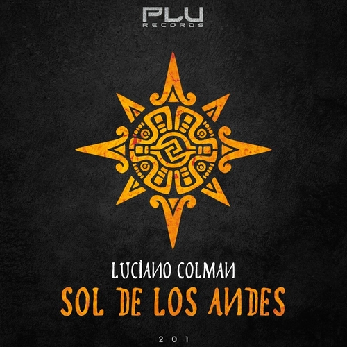 Luciano Colman - Sol de los Andes [PLU201]